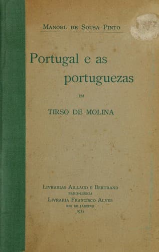 Portugal e as portuguezas em Tirso de Molina