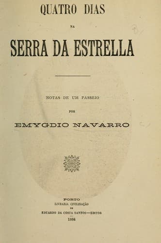 Quatro dias na Serra da Estrella: notas de um passeio