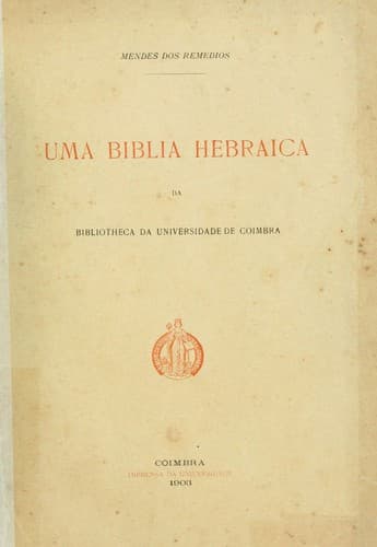 Uma Biblia hebraica da Bibliotheca da Universidade de Coimbra
