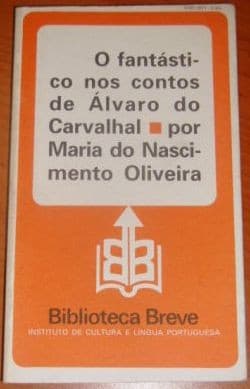O fantástico nos contos de Álvaro do Carvalhal