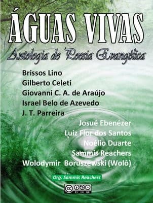 Águas Vivas Antologia: Antologia de poesia evangélica contemporânea