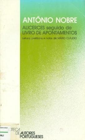 Alicerces. Seguido de Livro de apontamentos