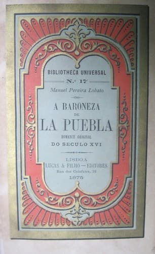 A Baronesa de La Puebla: Romance original do Século XVI