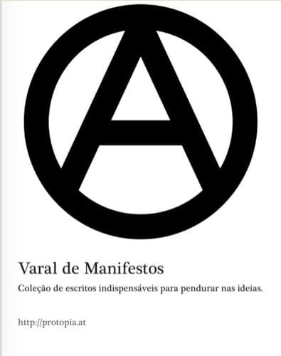 Varal de Manifestos: Coleção de escritos indispensáveis para pendurar nas ideias