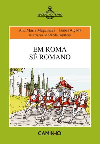 Em Roma Sê Romano