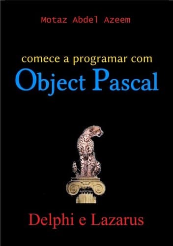 Comece a Programar com Object Pascal