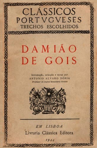 Damião de Góis: Clássicos Portugueses, trechos escolhidos