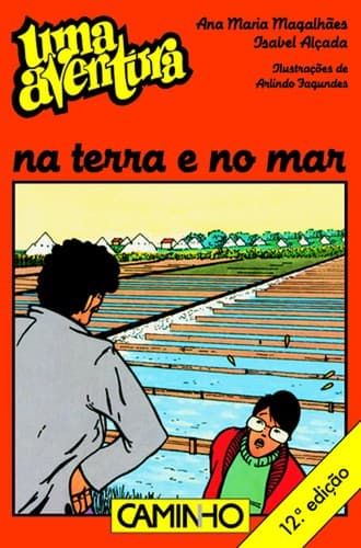 Uma Aventura na Terra e no Mar