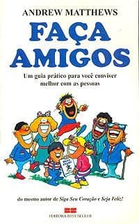 Fazer Amigos: Guia para um convivência perfeita