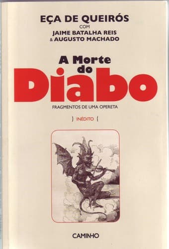 A Morte do Diabo: Fragmentos de uma opereta