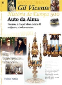 Gil Vicente, Auto da Alma, Erasmo, o Enquiridion e Júlio II: História da Europa - 6