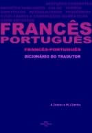 Francês-português: dicionário do tradutor
