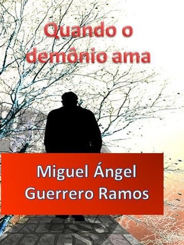Quando o demônio ama
