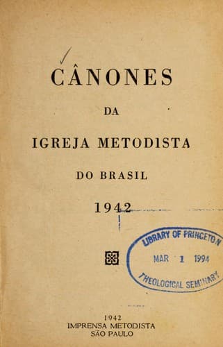Ca nones da Igreja metodista do Brasil 1942