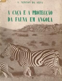 A caça e a protecção da fauna em Angola