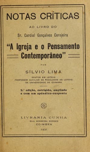 Notas cri ticas ao livro do sr. cardial Gonc ʹalves Cerejeira, A Igreja e o pensamento contempora neo