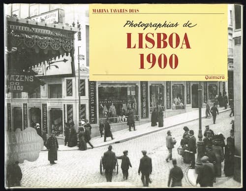 Photographias de Lisboa, 1900