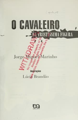 O Cavaleiro: da Tristissima figura