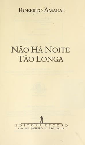 Não há noite tão longa