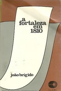 A Fortaleza em 1810