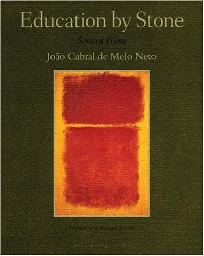 Education by stone: selected poems