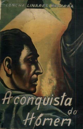 A conquista do homem