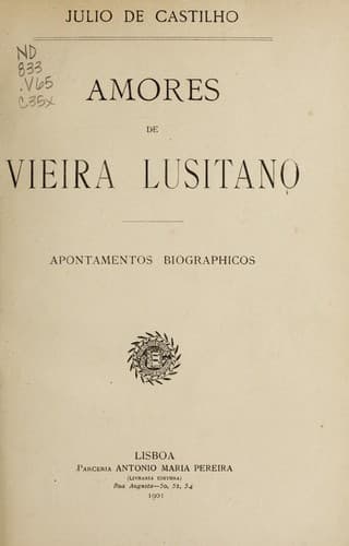 Amores de Vieira Lusitano: apontamentos biographicos