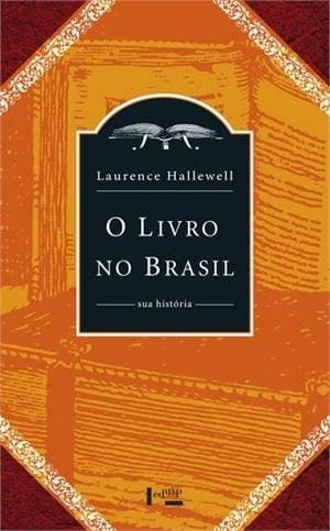O livro no Brasil: sua história