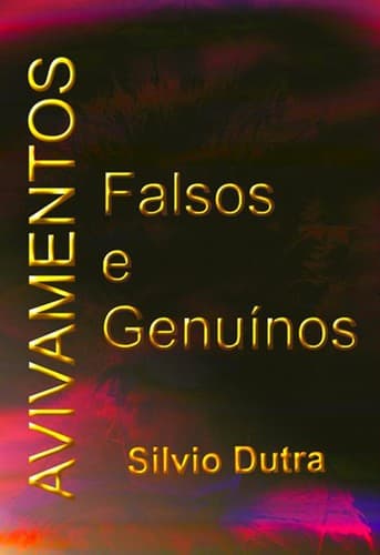 Avivamentos Falsos e Genuínos