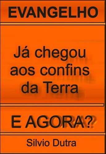 Já Chegou aos Confins da Terra. E Agora?