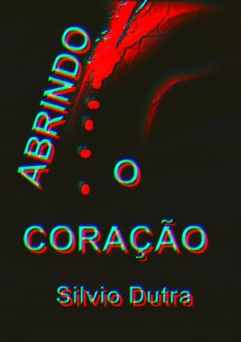Abrindo o Coração