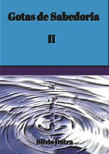 Gotas de Sabedoria – Livro II