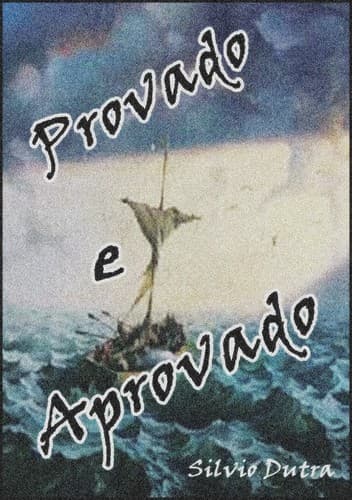 Provado e Aprovado