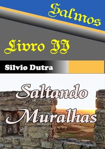 Saltando Muralhas - Salmos livro II