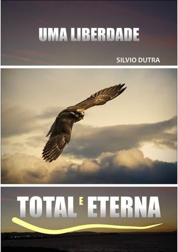 Uma Liberdade Total e Eterna: Gálatas