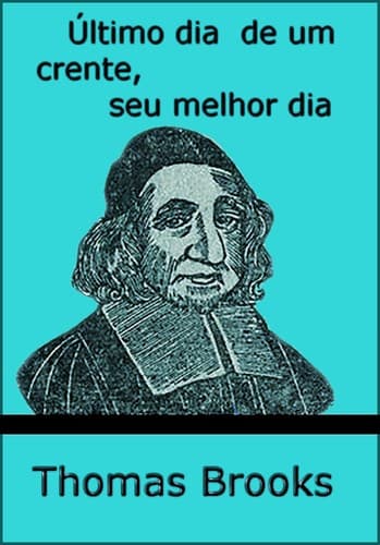 Último Dia de um Crente, Seu Melhor Dia