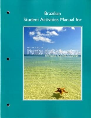 Brazilian Portuguese Student Activities Manual Ponto De Encontro Portuguese As A World Language