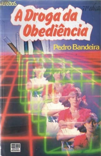 A Droga da Obediência