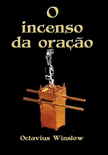 O Incenso da Oração