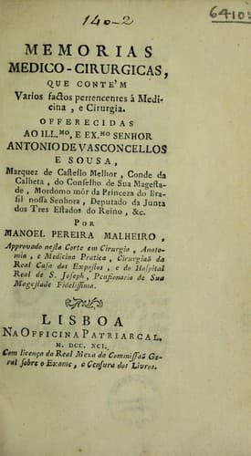 Memorias medico-cirurgicas que conte'm varios factos pertencentes ©Ł medicina, e cirurgia ...