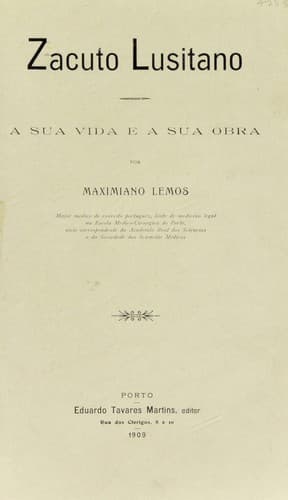 Zacuto Lusitano: a sua vida e a sua obra