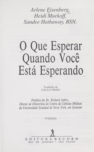 O que esperar quando voce  esta  esperando