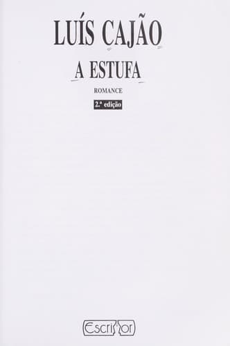 A estufa: romance