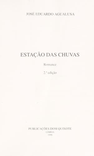 Estação das chuvas: romance