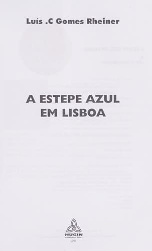 A estepe azul em Lisboa
