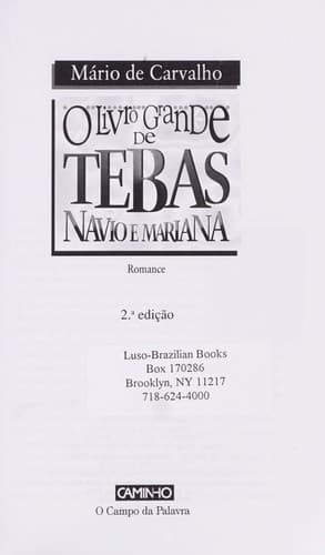 O livro grande de Tebas, Navio e Mariana: romance