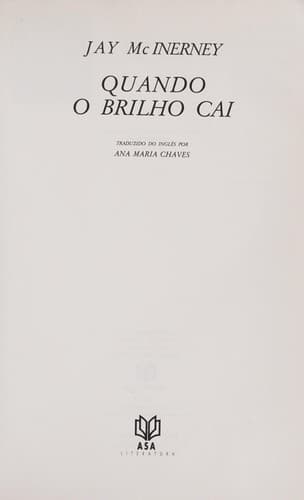Quando o brilho cai
