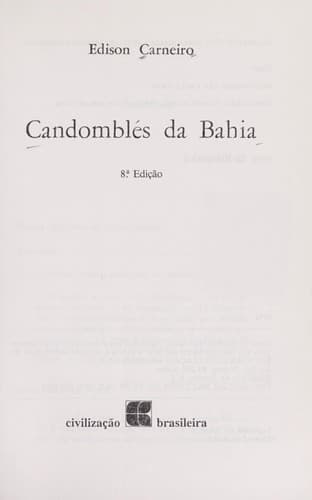 Candomblés da Bahia, Os