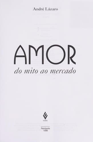 Amor: do mito ao mercado