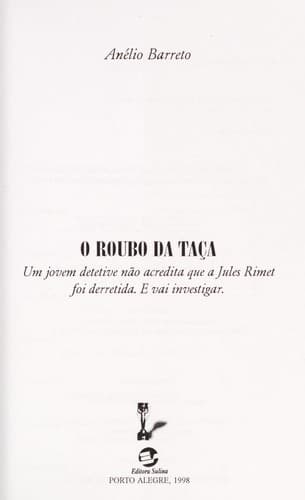 O roubo da tac ʹa: um joven detetive na o acredita que a Jules Rinet foi derretida : E vai investigar